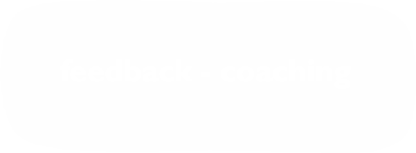 feedback - coaching
